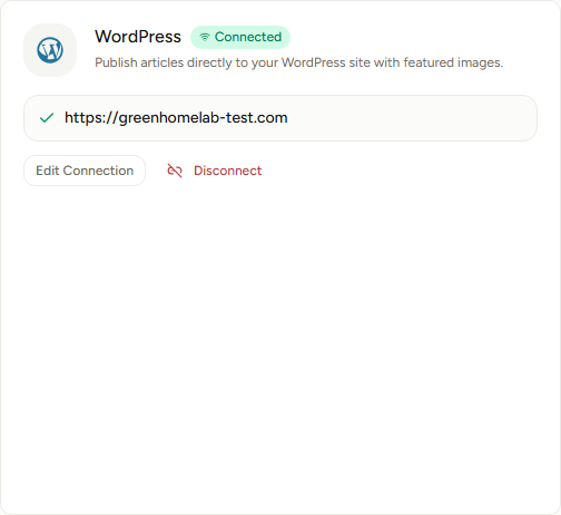 A connected WordPress card. Notice the Connected chip beside the title and that the site URL is shown back to you, which is the fastest way to spot a typo